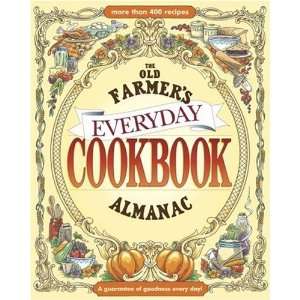   of Goodness Every Day [OLD FARMERS ALMANAC EVERYDAY C]  N/A  Books
