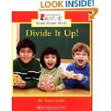 Divide It Up (Rookie Read About Math) by Tonya Leslie (Mar 2006)