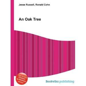  An Oak Tree Ronald Cohn Jesse Russell Books