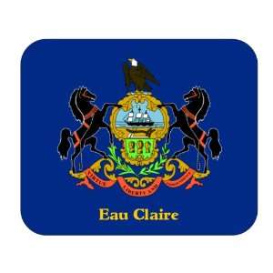  US State Flag   Eau Claire, Pennsylvania (PA) Mouse Pad 