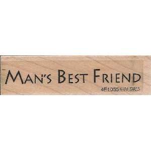  Dog Mans Best Friend Wood Mounted Rubber Stamp (D1055 