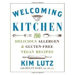  Welcoming Kitchen 200 Delicious Allergen  & Gluten Free 