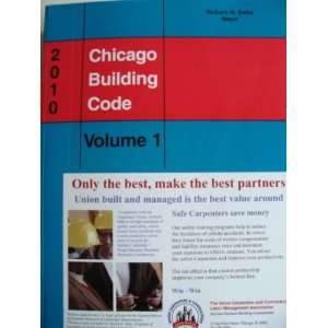  2010 Chicago Building Code Volume 1 Books