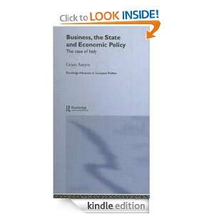 Business, The State and Economic Policy (Routledge Advances in 