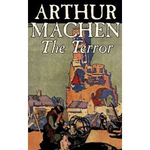  The Terror (9781463898304) Arthur Machen Books