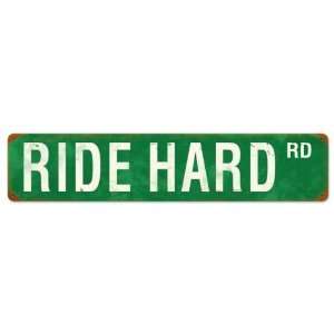  Ride Hard Rd Motorcycle Vintage Metal Sign   Victory 