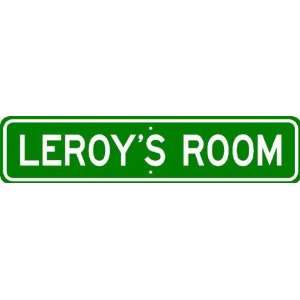  LEROY ROOM SIGN   Personalized Gift Boy or Girl, Aluminum 
