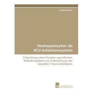   Virus Infektionen (German Edition) (9783838111926) Christina Hohn