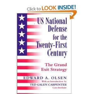 US National Defense for the Twenty first Century Grand Exit Strategy 