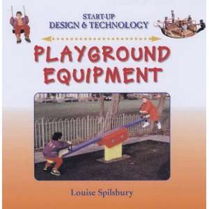  Playground Equipment (Start Up Design and Technology 