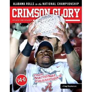  Crimson Glory Alabama Rolls to the National Championship 