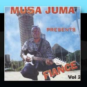  Fiance: Musa Juma: Music
