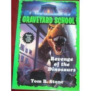   (Graveyard School) Tom B. Stone 9780553482270  Books