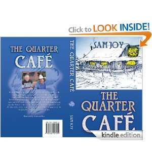 The Quarter Cafe Sam Joy  Kindle Store