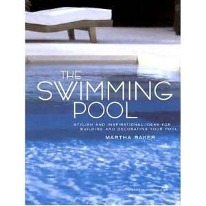   Building and Decorating Your Pool (9780609610763) Martha Baker Books