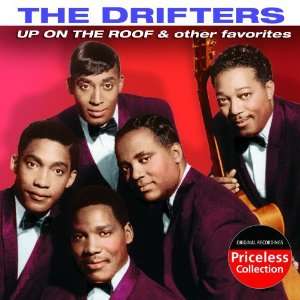 Up on the Roof & Other Favorites The Drifters Music