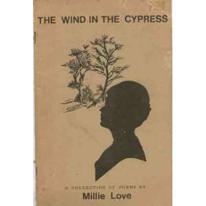   of Poems by Millie Love) (9780913996997) Millie Love Books