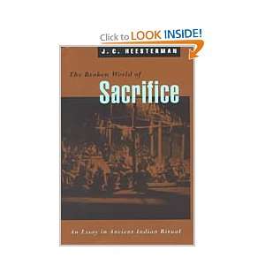 com The Broken World of Sacrifice An Essay in Ancient Indian Ritual 