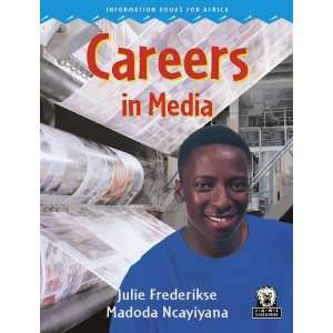  Careers in Media (Junior African Writers Discovery 