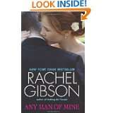 Any Man of Mine (Avon Romance) by Rachel Gibson (Apr 26, 2011)