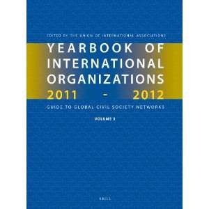   International Organizations Vol 3): the Union of International