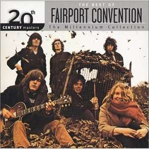   Century Masters: Millennium Collection: Fairport Convention: Music