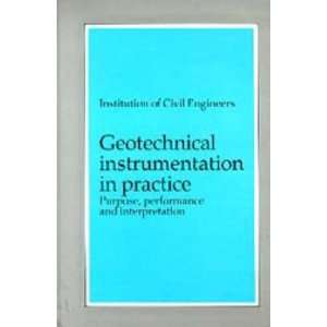   Instrumentation in Practice Purpose, Performance and Interpretation