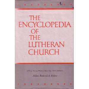  The Encyclopedia of the Lutheran Church Volume 2   F M 