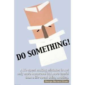 Exclusive By Buyenlarge Do Something 12x18 Giclee on canvas  