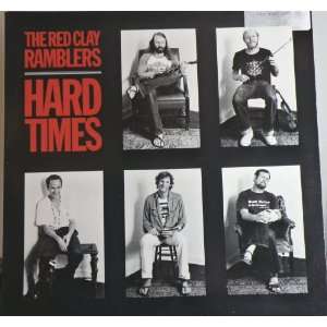    Hard Times, Red Clay Ramblers LP The Red Clay Ramblers Music