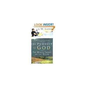  The Pursuit of God Publisher WingSpread Publishers; Cloth 