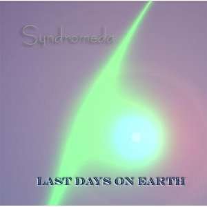  Last Days On Earth [RARE] Syndromeda Music