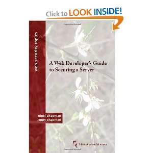 A Web Developers Guide to Securing a Server (Web Security 