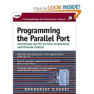 Programming the Parallel Port Interfacing the PC for Data Acquisition 