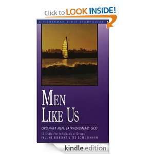 Men Like Us Ordinary Men, Extraordinary God (Fisherman Bible 