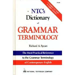 National Textbook Company Dictionary of Grammar Terminology Richard A 