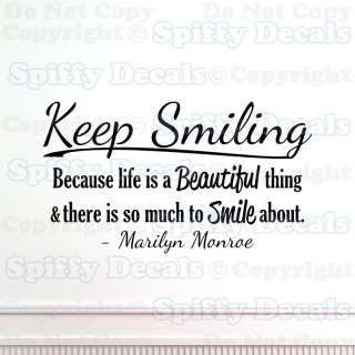 KEEP SMILING MARILYN MONROE QUOTE Vinyl Wall Decal Decor Sticker 