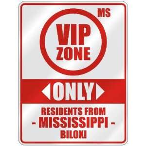   ZONE  ONLY RESIDENTS FROM BILOXI  PARKING SIGN USA CITY MISSISSIPPI