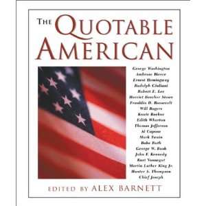  The Quotable American (9781585745685) Alex Barnett Books