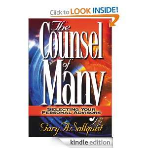 The Counsel of ManySelecting Your Personal Advisors Dr. Gary 