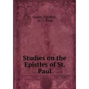  Studies on the Epistles of St. Paul FrÃ©dÃ©ric, 1812 