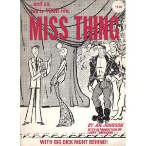    & So This Is Your Life Miss Thing With B Joe Johnson Books