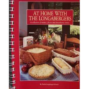  At Home With the Longabergers, a collection of recipes 
