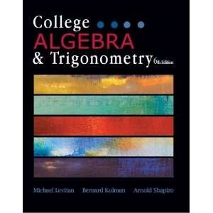  College Algebra & Trigonometry 6/e (9781602298804 