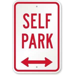  Self Park (with Bidirectional Arrow) Diamond Grade Sign 