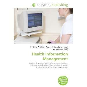  Health Information Management (9786133871090) Frederic P 
