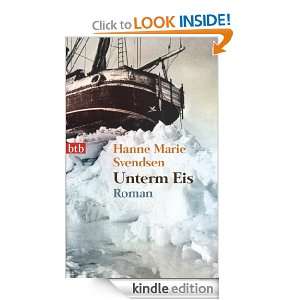 Unterm Eis Roman (German Edition) Hanne Marie Svendsen, Hanne Hammer 