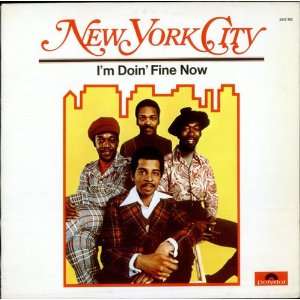  Im Doin Fine Now New York City Music