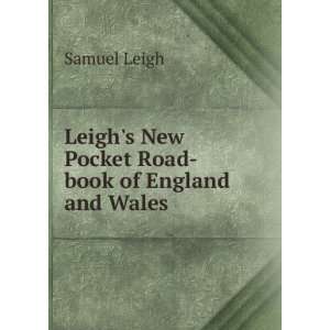   Leighs New Pocket Road book of England and Wales Samuel Leigh Books