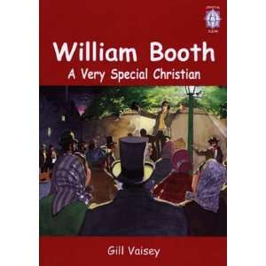  William Booth: A Very Special Christian: Big Book (Crystal 